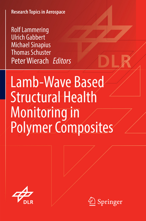 Lamb-Wave Based Structural Health Monitoring in Polymer Composites - 