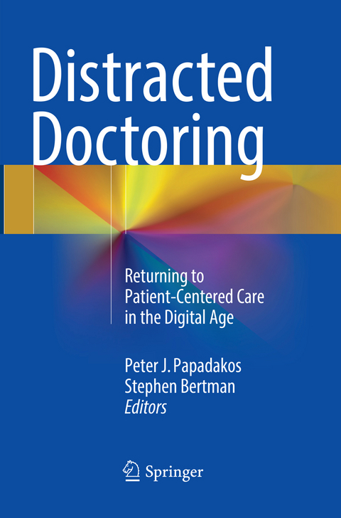 Distracted Doctoring - 