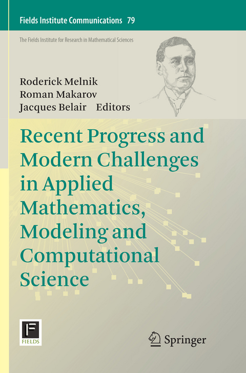 Recent Progress and Modern Challenges in Applied Mathematics, Modeling and Computational Science - 