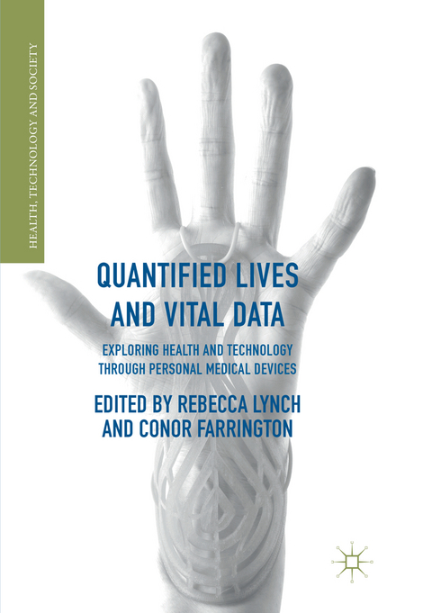 Quantified Lives and Vital Data - 