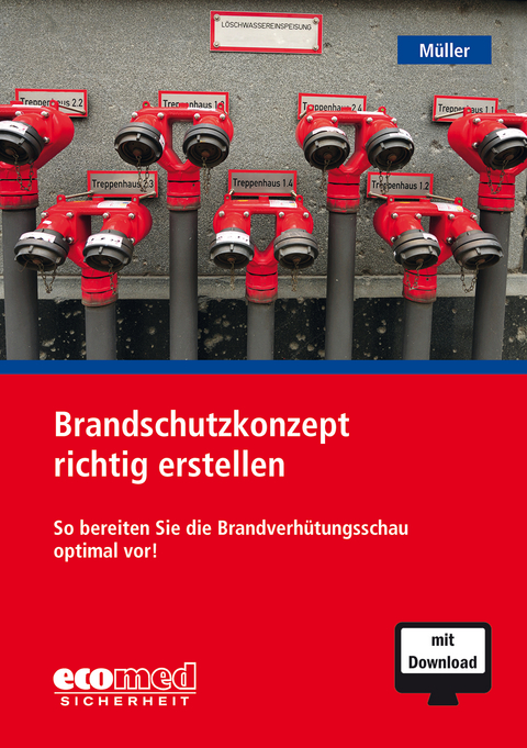 Brandschutzkonzept richtig erstellen - Klaus Müller