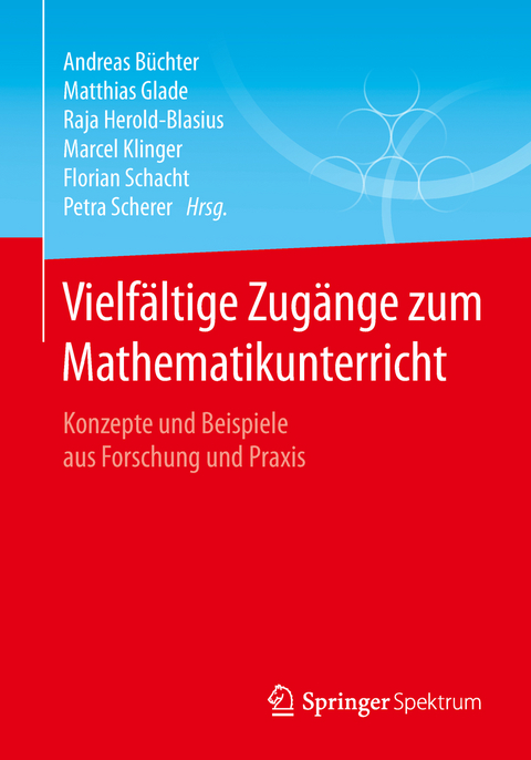 Vielfältige Zugänge zum Mathematikunterricht - 