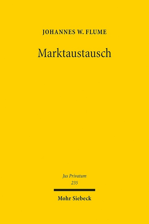 Marktaustausch - Johannes W. Flume