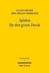 Spielen für den guten Zweck - Julian Krüper, Jörg Philipp Terhechte