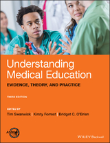 Understanding Medical Education - Swanwick, Tim; Forrest, Kirsty; O'Brien, Bridget C.