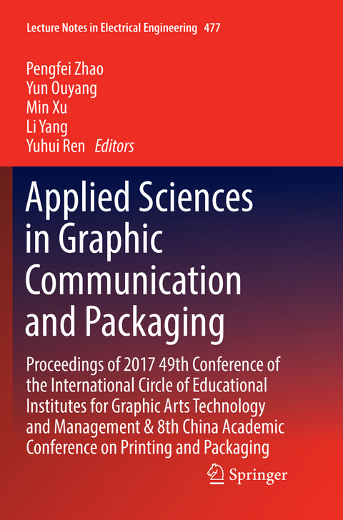 Applied Sciences in Graphic Communication and Packaging - 