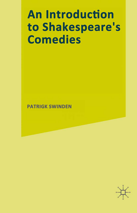 An Introduction to Shakespeare’s Comedies - Patrick Swinden