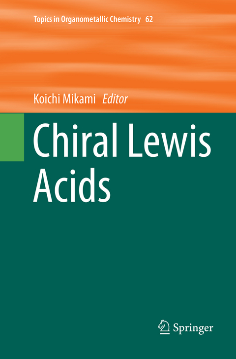 Chiral Lewis Acids - 