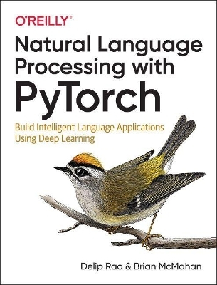 Natural Language Processing with PyTorchlow - Delip Rao