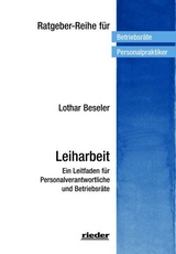 Leiharbeit - Lothar Beseler