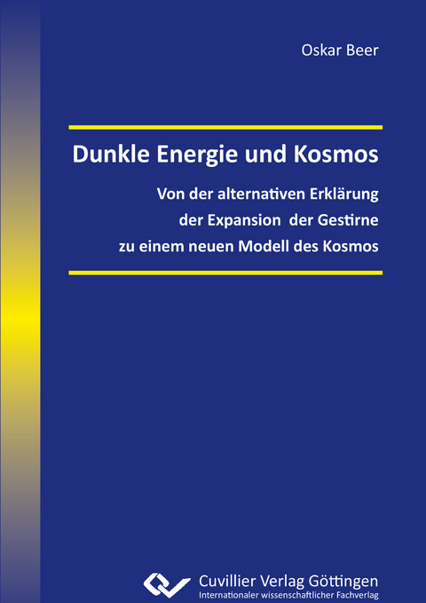 Dunkle Energie und Kosmos - Oskar Beer