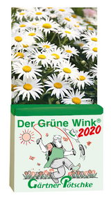 Gärtner Pötschkes Der Grüne Wink Tages-Gartenkalender 2020 - 