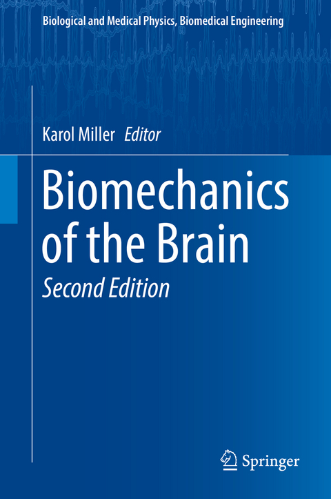 Biomechanics of the Brain - 