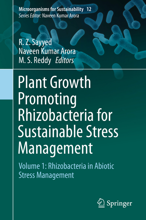 Plant Growth Promoting Rhizobacteria for Sustainable Stress Management - 