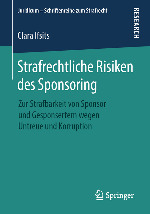 Strafrechtliche Risiken des Sponsoring - Clara Ifsits