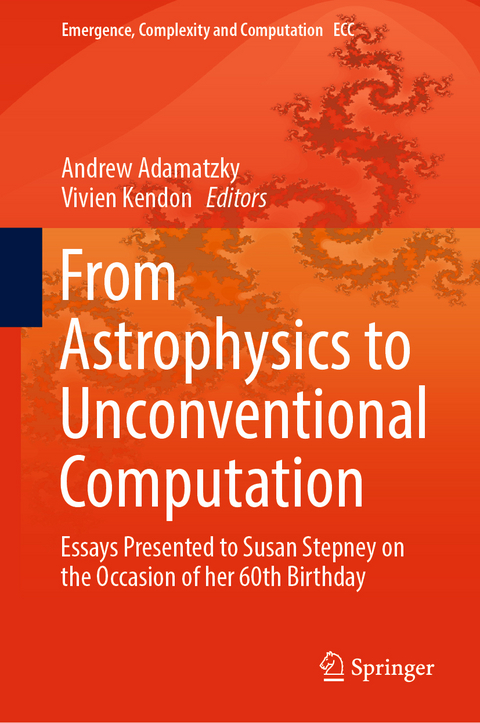 From Astrophysics to Unconventional Computation - 