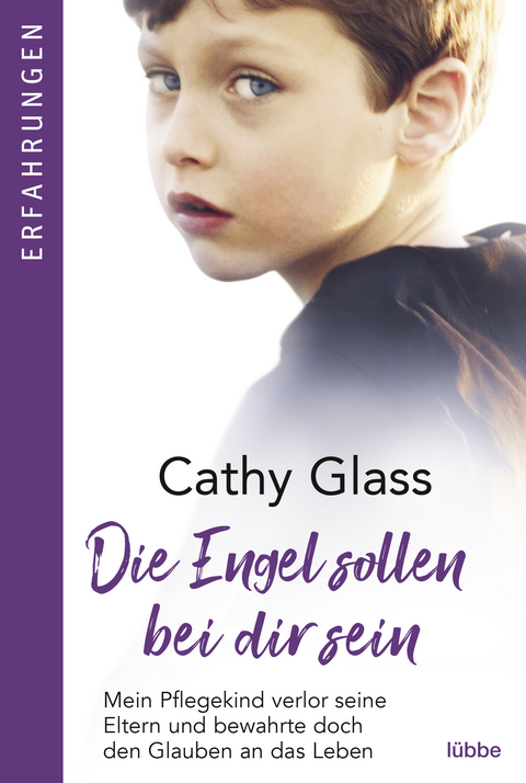 Die Engel sollen bei dir sein - Cathy Glass