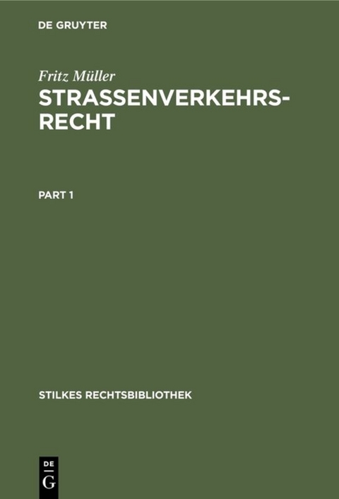 Strassenverkehrsrecht - Fritz Müller