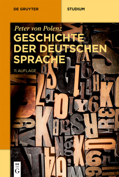 Geschichte der deutschen Sprache - Peter von Polenz