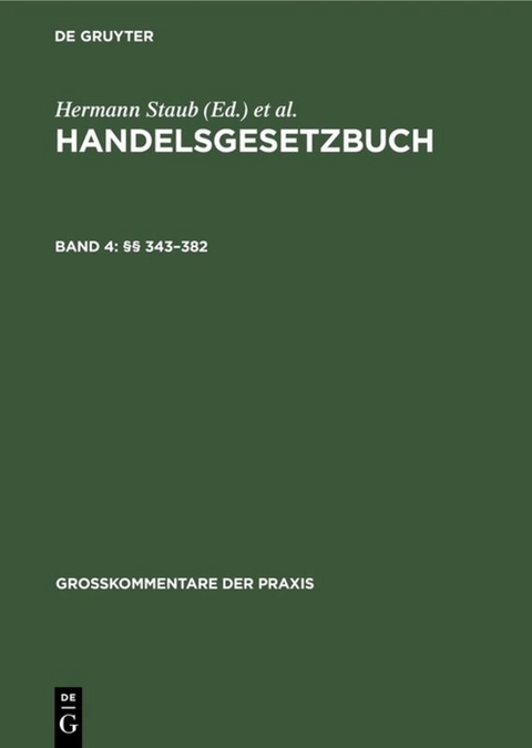 Handelsgesetzbuch / §§ 343–382 - 