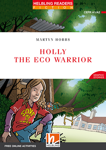 Holly the Eco Warrior, Class Set - Martyn Hobbs