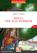 Helbling Readers Red Series, Level 2 / Holly the Eco Warrior - Hobbs, Martyn