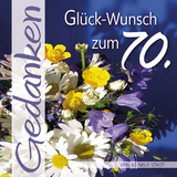 Glück-Wunsch zum 70. - Hartl, Gabriele