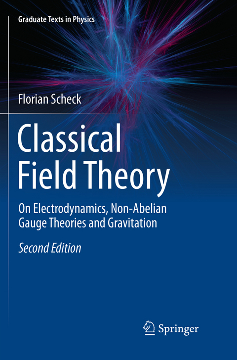 Classical Field Theory - Florian Scheck