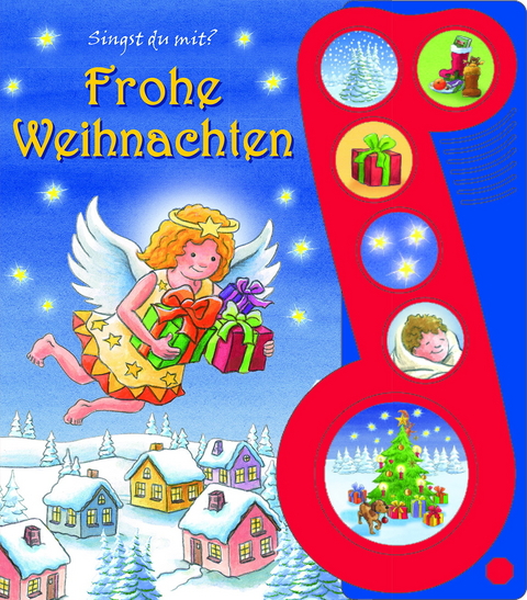 Frohe Weihnachten - Liederbuch mit Sound -Pappbilderbuch mit 6 Weihnachtsliedern