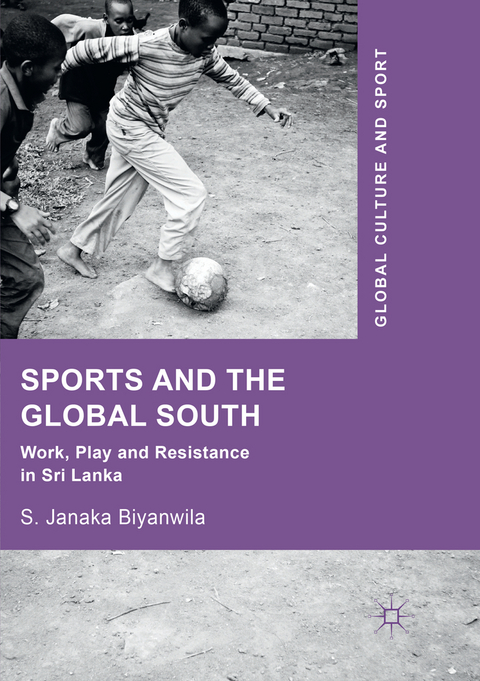 Sports and The Global South - S. Janaka Biyanwila