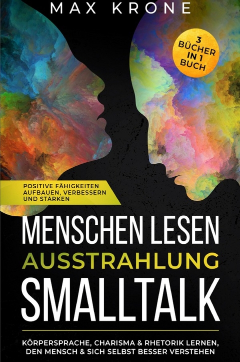 Menschen lesen Ausstrahlung Smalltalk - Max Krone