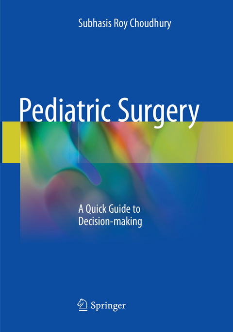 Pediatric Surgery - Subhasis Roy Choudhury