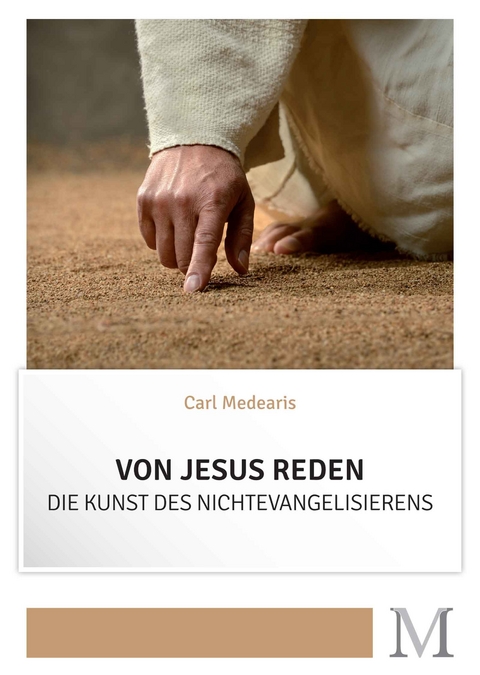 Von Jesus reden - Carl Medearis