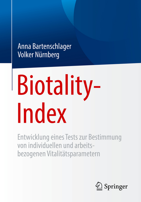 Biotality-Index - Anna Bartenschlager, Volker Nürnberg