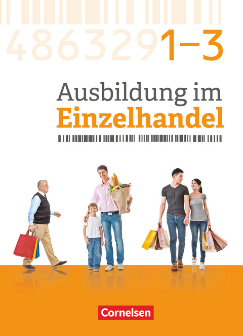 Ausbildung im Einzelhandel - Ausgabe 2017 - Zu allen Ausgaben - Gesamtband Einzelhandelskaufleute - Michael Piek, Christian Fritz, Antje Kost, Klaus Otte, Claudia Simons-Kövér, Roswitha Pütz