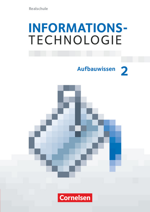 Informationstechnologie - Realschule Bayern - 7.-10. Schuljahr - Fabian Pirner