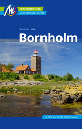 Bornholm Reiseführer Michael Müller Verlag - Haller, Andreas