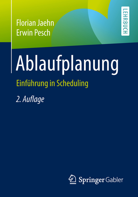 Ablaufplanung - Florian Jaehn, Erwin Pesch