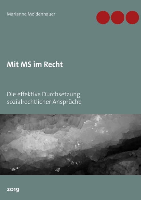 Mit MS im Recht - Marianne Moldenhauer