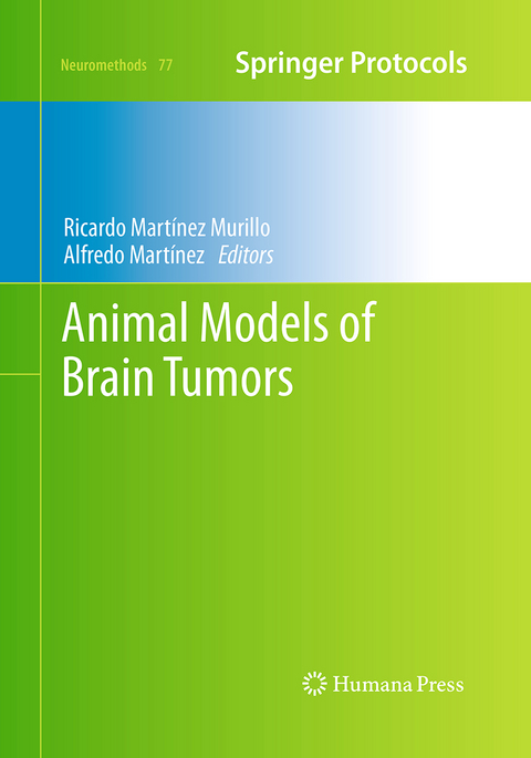 Animal Models of Brain Tumors - 