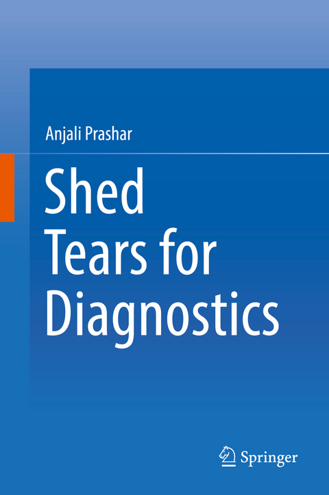 Shed Tears for Diagnostics - Anjali Prashar