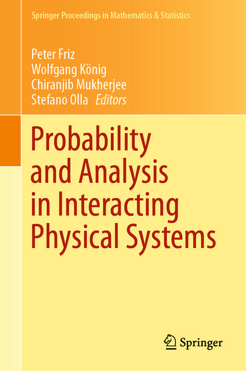 Probability and Analysis in Interacting Physical Systems - 