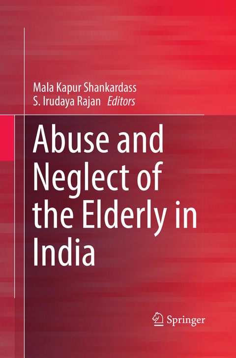 Abuse and Neglect of the Elderly in India - 