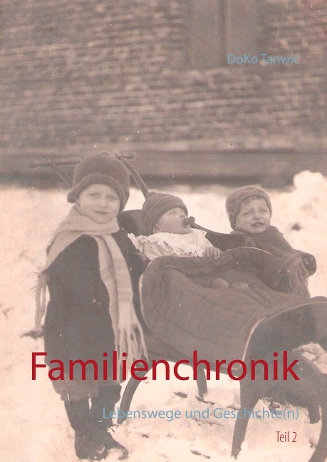 Familienchronik - DoKo Tanwic