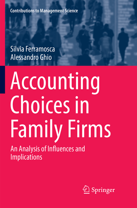 Accounting Choices in Family Firms - Silvia Ferramosca, Alessandro Ghio