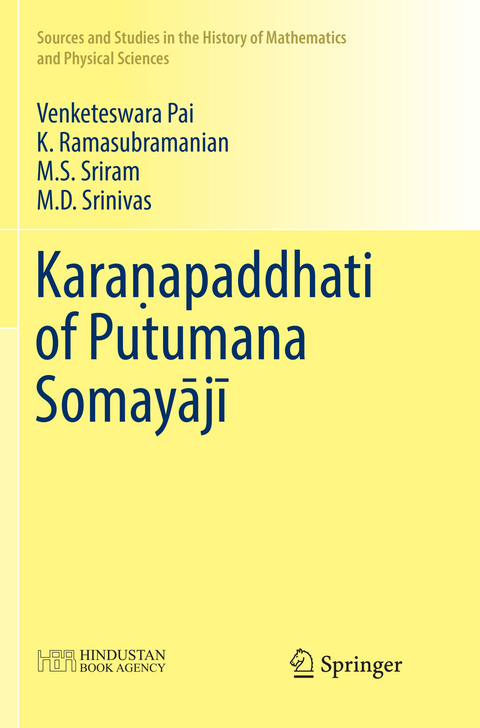 Karaṇapaddhati of Putumana Somayājī - Venketeswara Pai, K. Ramasubramanian, M.S. Sriram, M.D. Srinivas