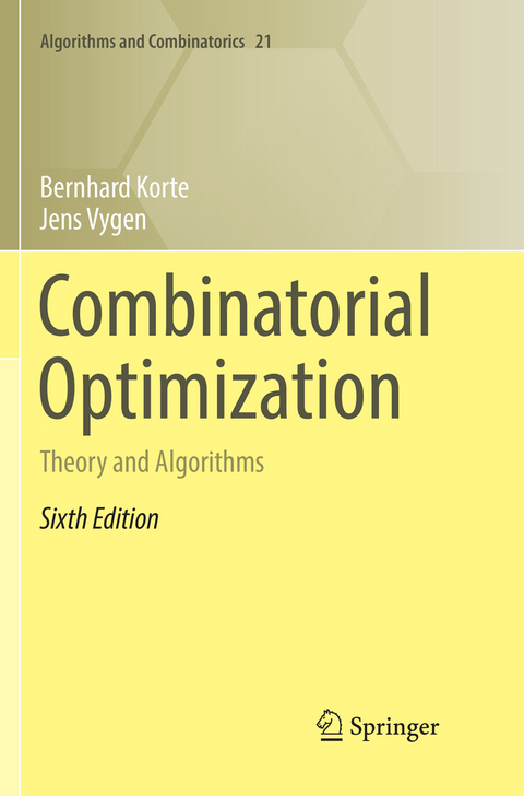 Combinatorial Optimization - Bernhard Korte, Jens Vygen