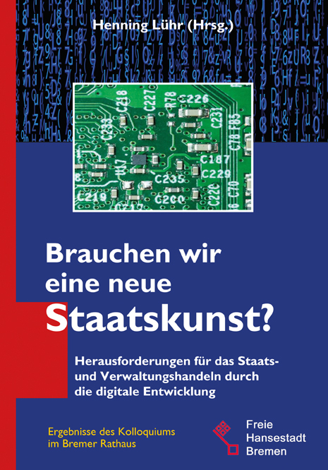 Brauchen wir eine neue Staatskunst? - Henning Lühr