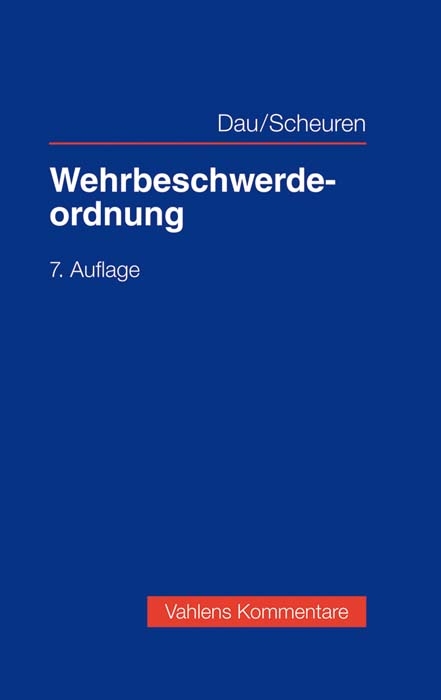 Wehrbeschwerdeordnung - Klaus Dau, Christoph M. Scheuren