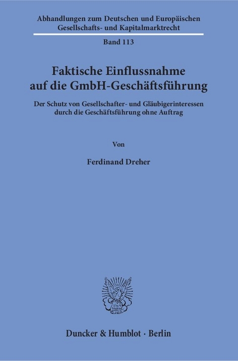 Faktische Einflussnahme auf die GmbH-Geschäftsführung. - Ferdinand Dreher